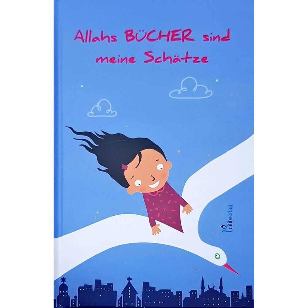Allahs BÜCHER sind meine Schätze - 9783946689096